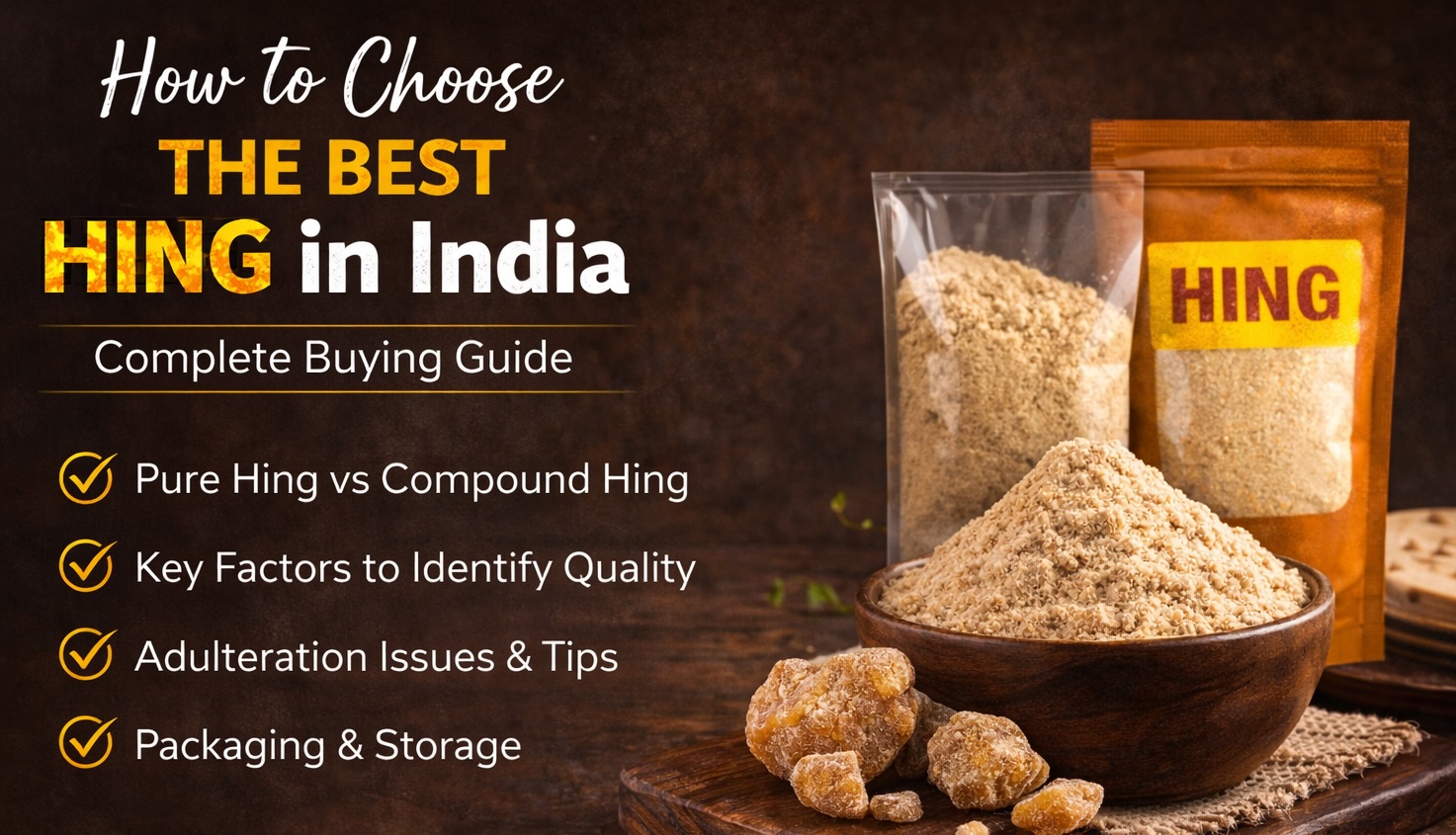 How to Choose the Best Hing in India – Complete Buying Guide